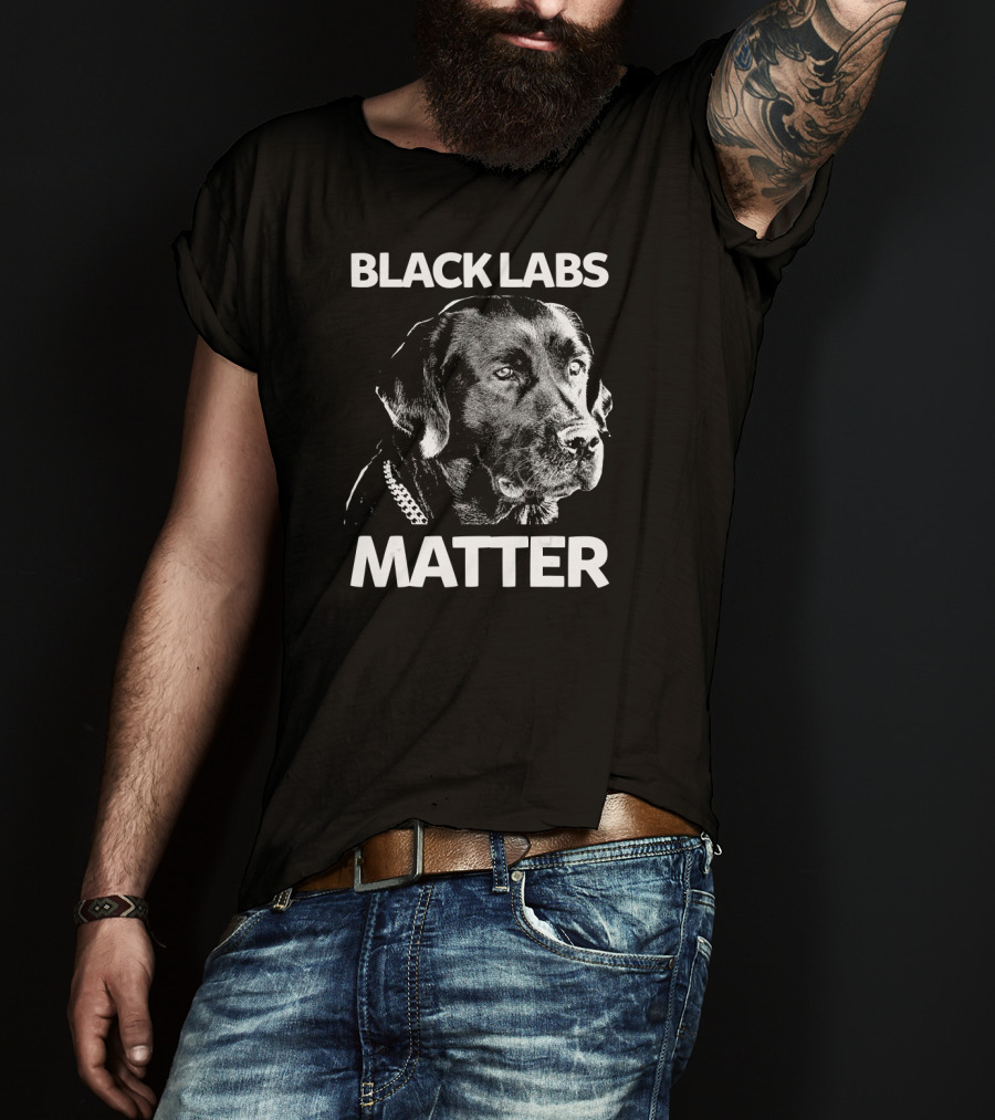 Black Labs Matter Labrador T-Shirt