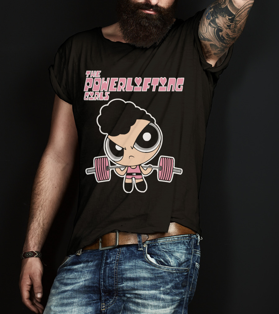 Powerpuff Girls The Powerlifting Girls Cartoon Character Lifting Weights T-Shirt
