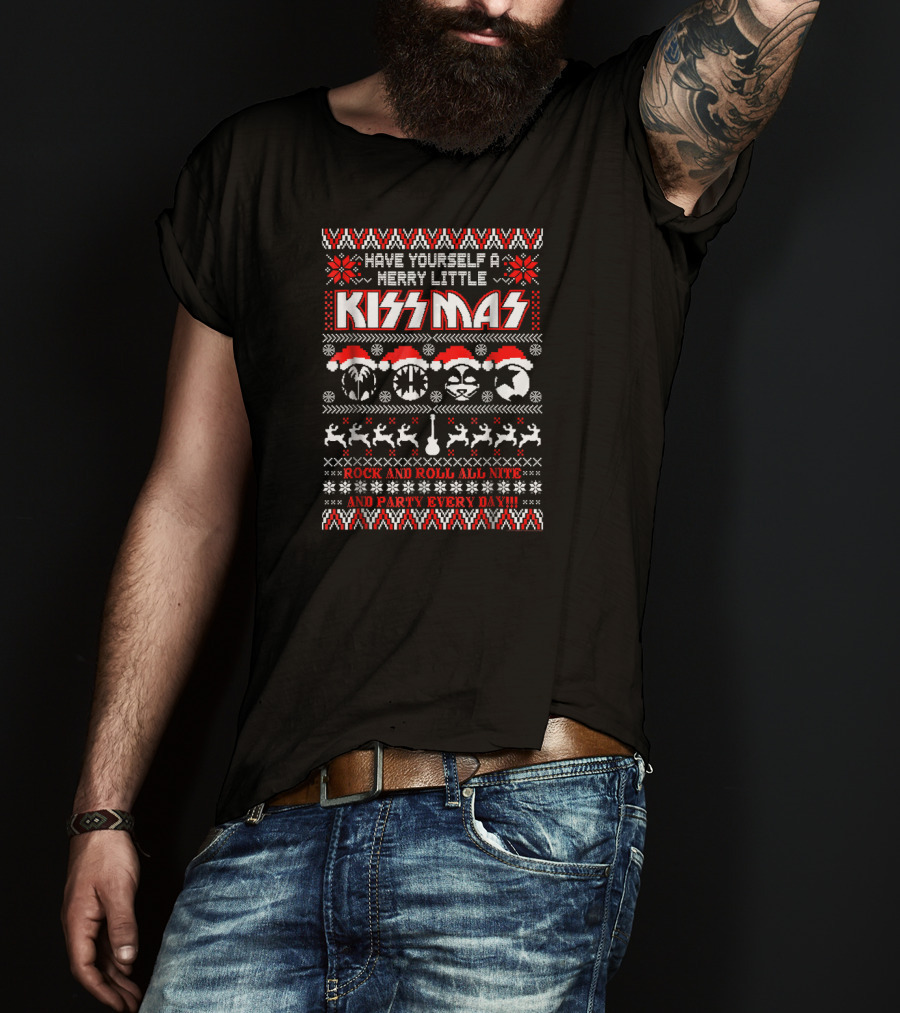 Have Yourself A Merry Little KISSmas Rock And Roll All Nite And Party Every Day T-Shirt