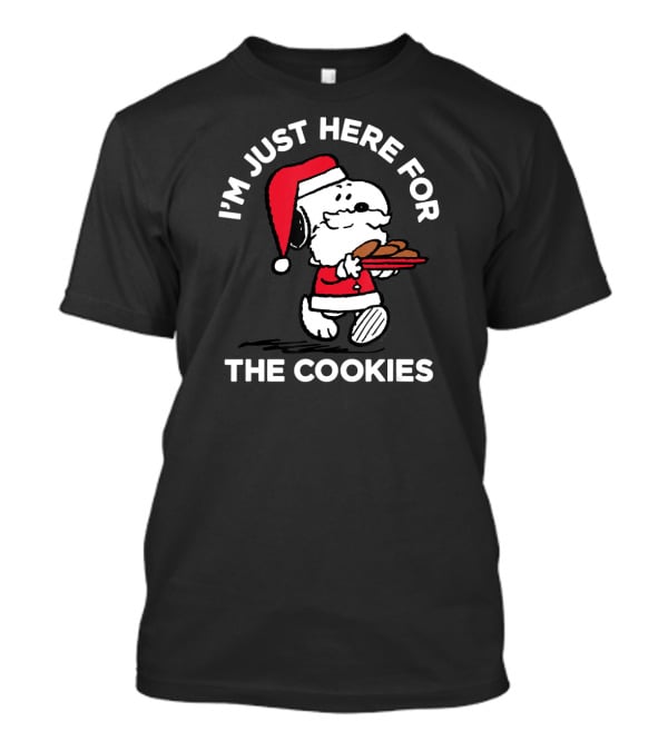 I'm Just Here For The Cookies Peanuts Snoopy Santa T-Shirt
