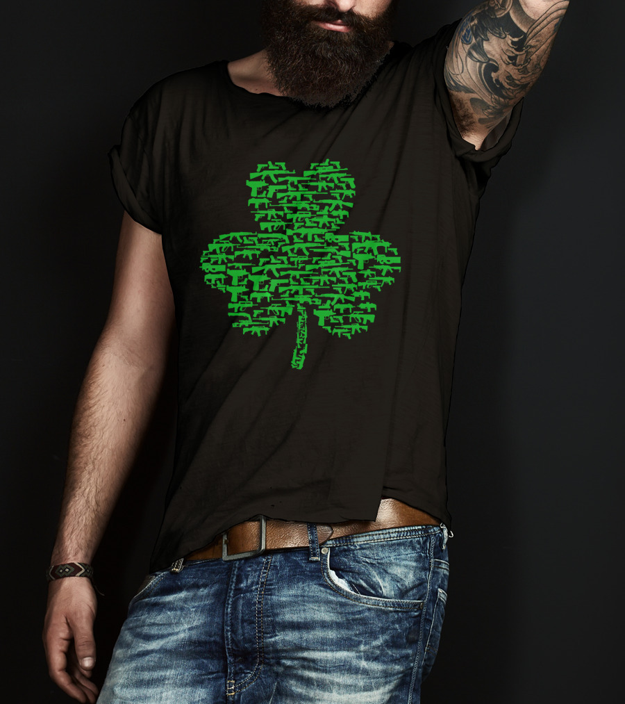 St Patrick's Day Clover Made Of Guns T-Shirt