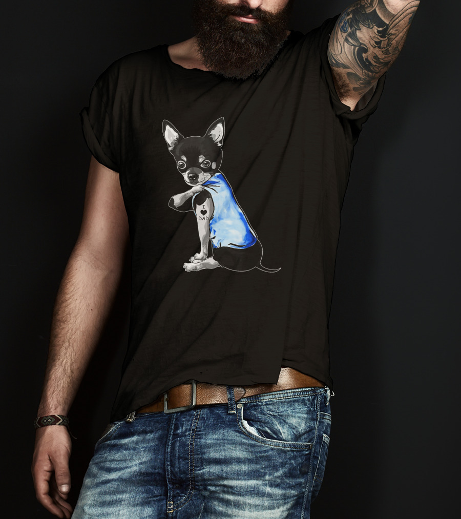 Father's Day Chihuahua I Love Dad Tattoo Dog T-Shirt