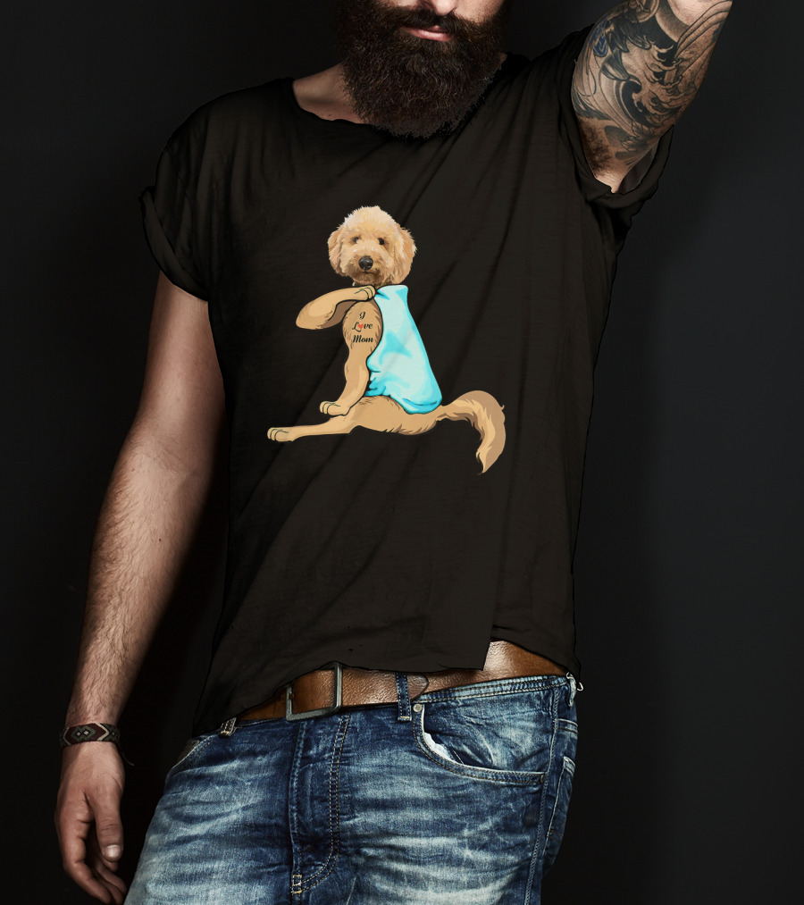 Funny Dog Goldendoodle I Love Mom Tattoo T-Shirt