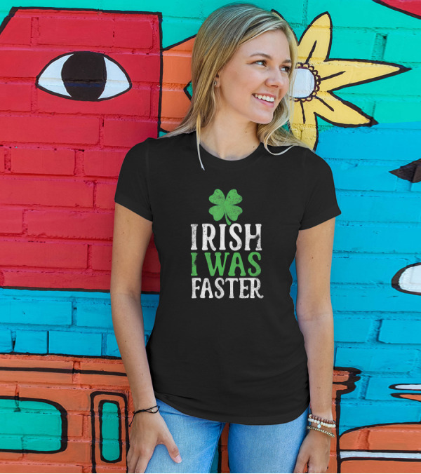 Irish I Was Faster Patrick's Day Shamrock Running T-Shirt