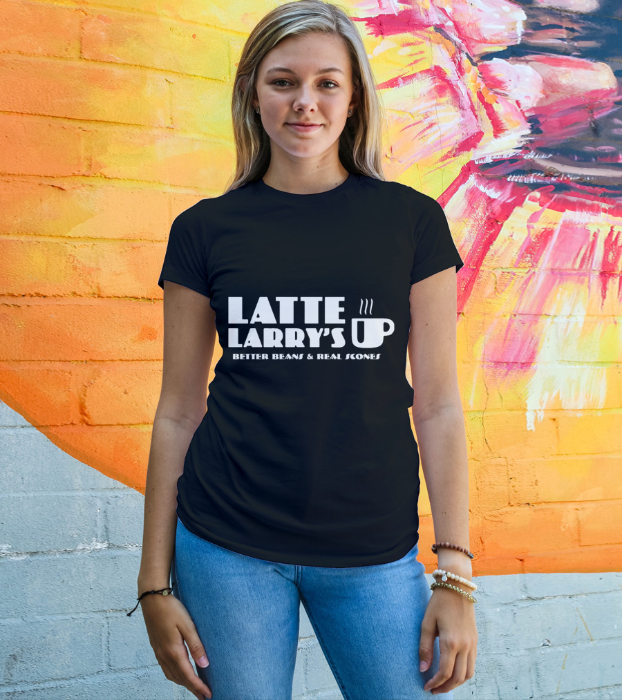 Latte Larry's Better Beans And Real Scones Coffee Cup T-Shirt