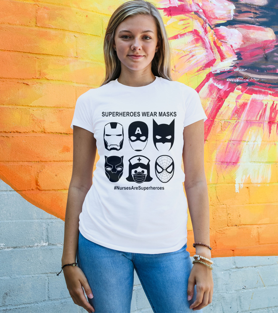 Superheroes Wear Masks Nurses Are Superheroes Iron Man Captain America Batman Black Panther Spider-Man T-Shirt