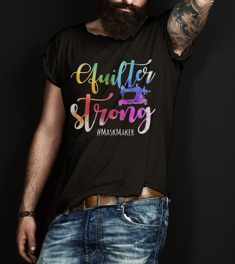 Quilter Strong MaskMaker Sewing Machine Rainbow T-Shirt