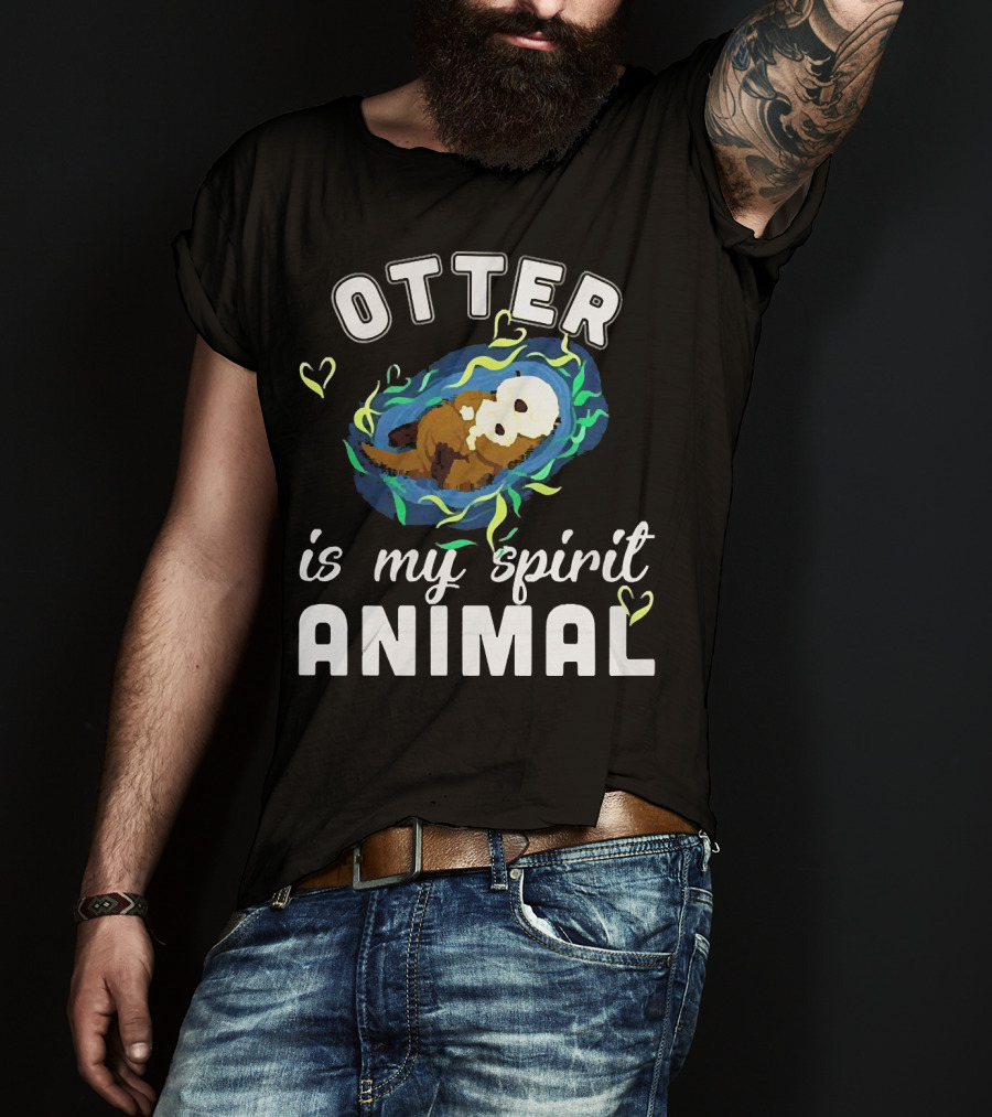 OTTER Is My Spirit Animal Playful Heart T-Shirt