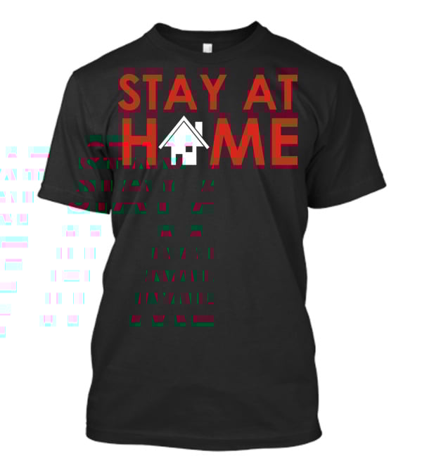 Stay At Home House T-Shirt