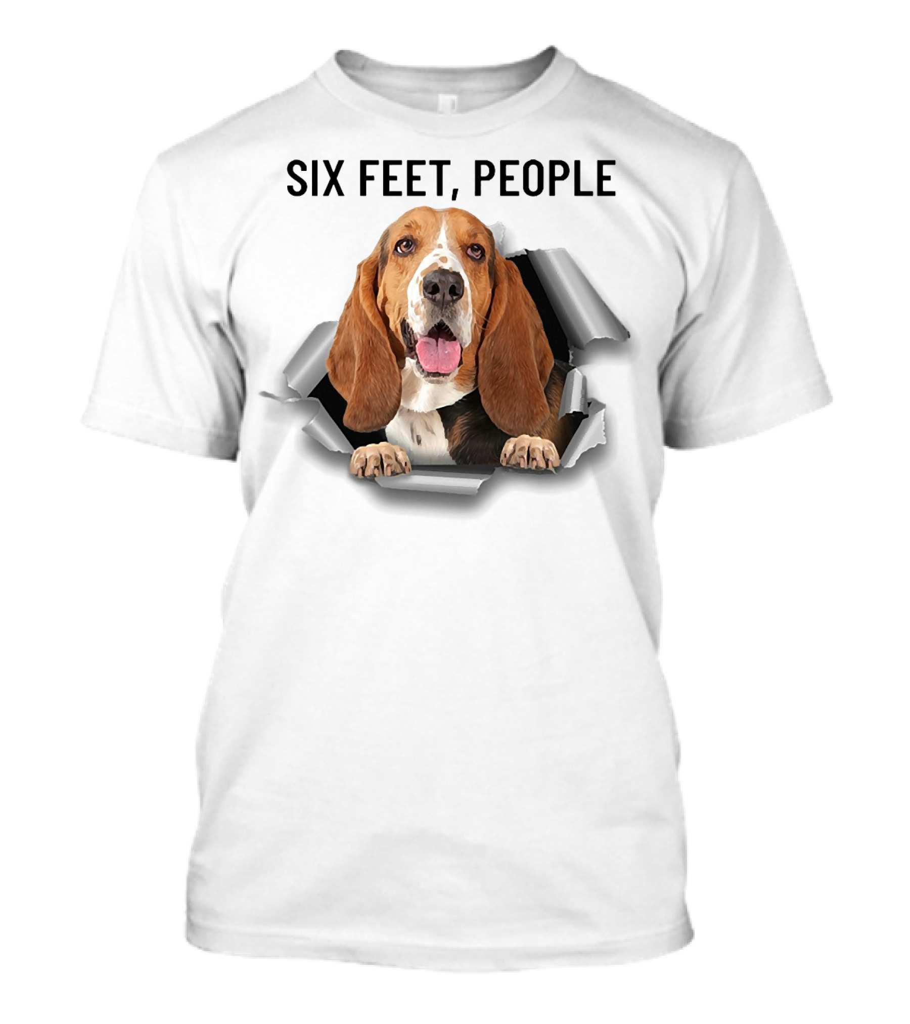 Six Feet People Basset Hound Ripping Through T-Shirt