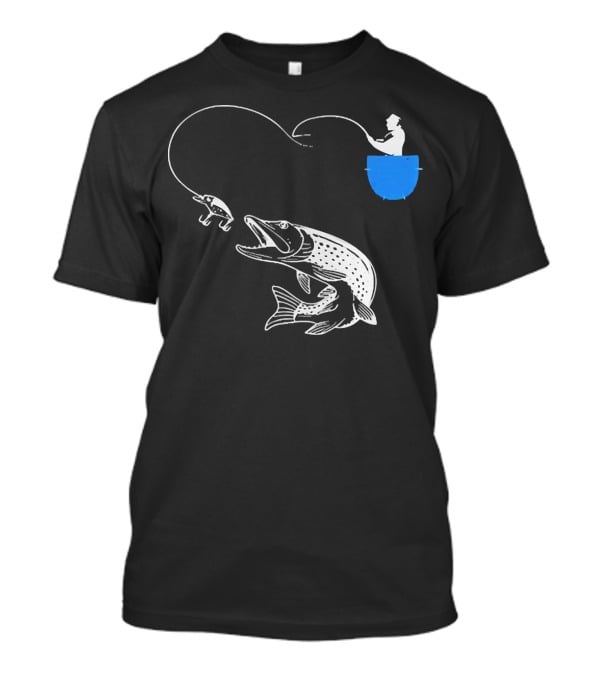 Fishing From The Pocket With A Giant Fish T-Shirt