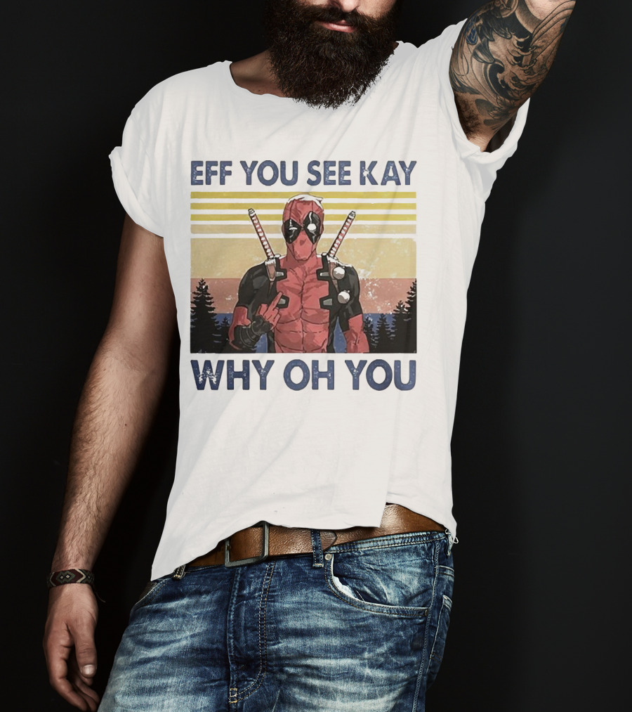 Eff You See Kay Why Oh You Retro Superhero T-Shirt