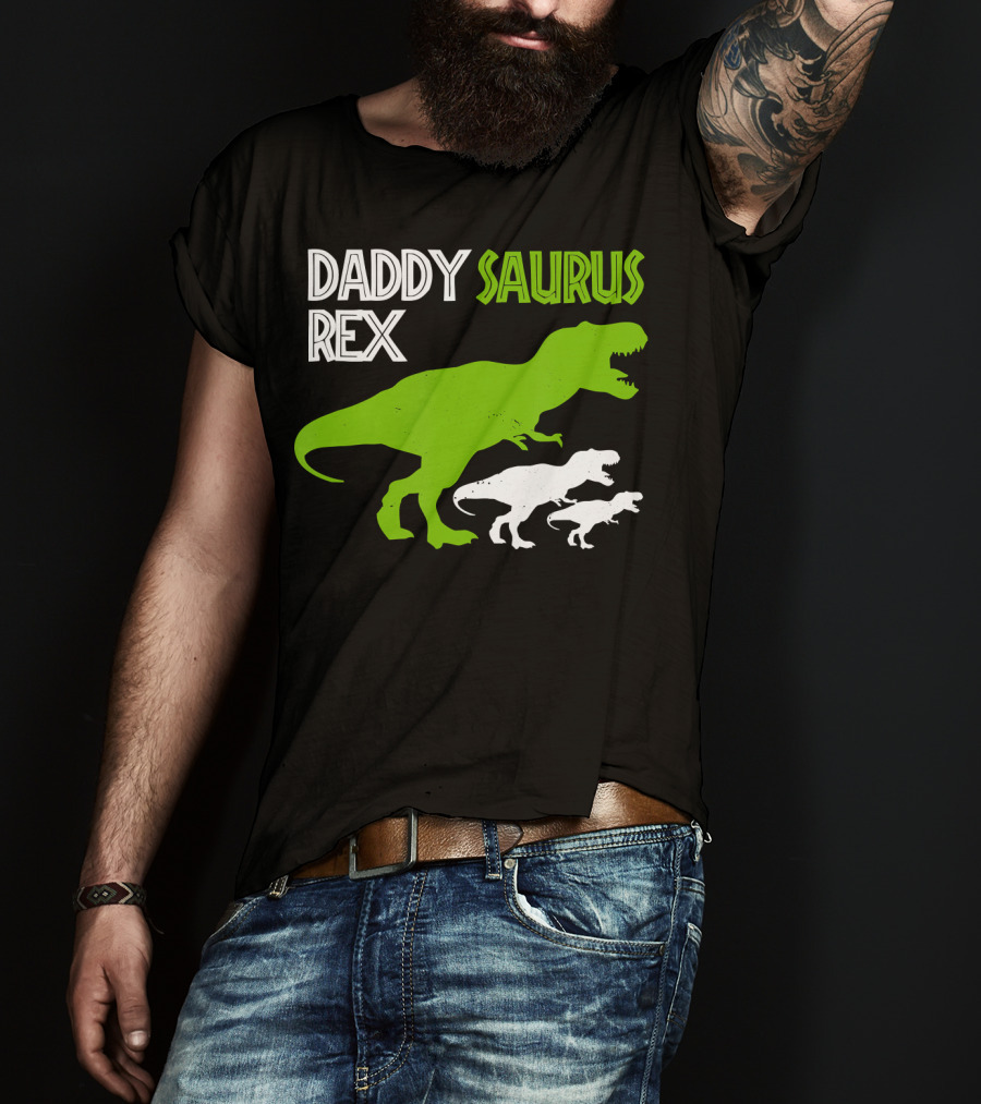 Daddysaurus Rex Funny Father's Day Dinosaur T-Shirt