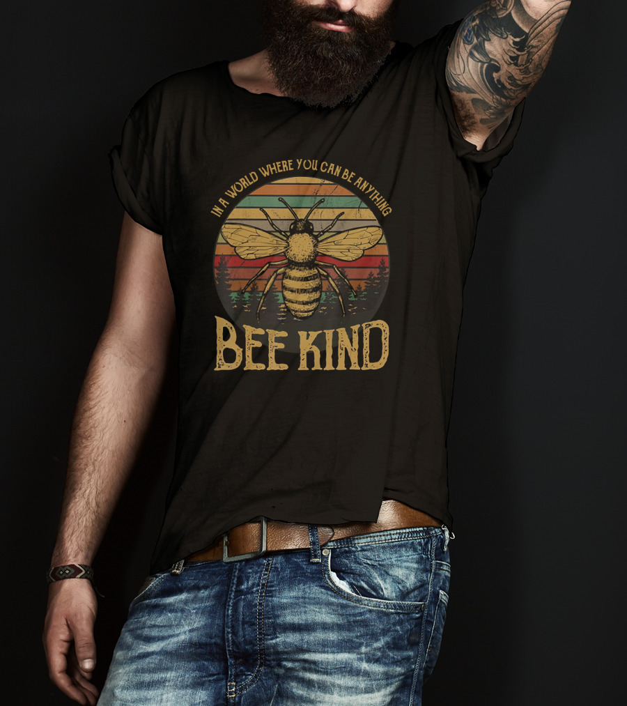 In A World Where You Can Be Anything Bee Kind Retro Sunset Forest T-Shirt