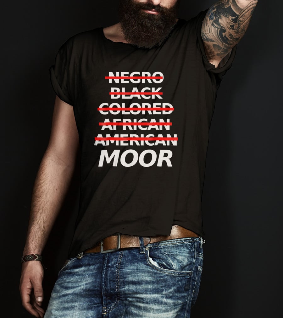 Moorish American Negro Black Colored African American Moor T-Shirt