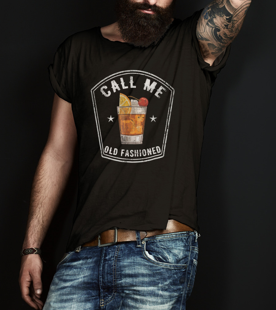 Call Me Old Fashioned Vintage Whiskey Drink Glass T-Shirt