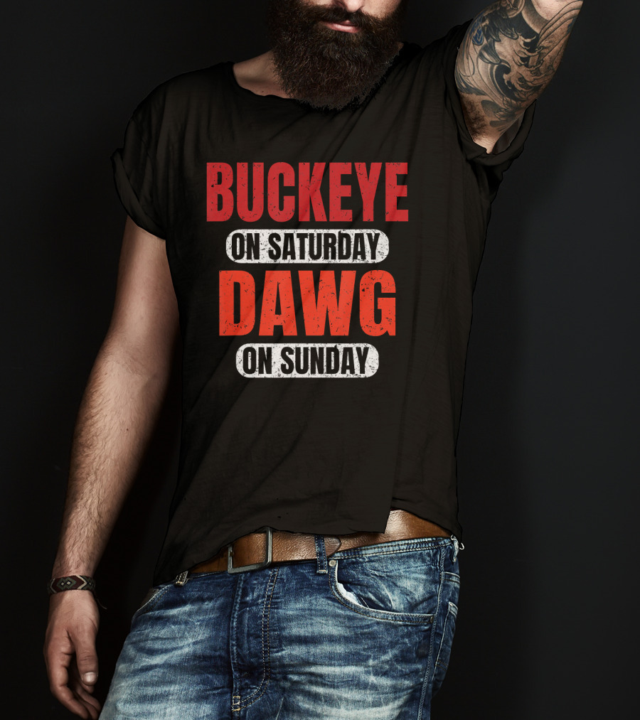 Buckeye On Saturday Dawg On Sunday Cleveland Ohio Football T-Shirt