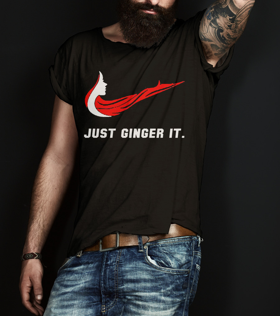 Just Ginger It Parody Swoosh Red Hair T-Shirt