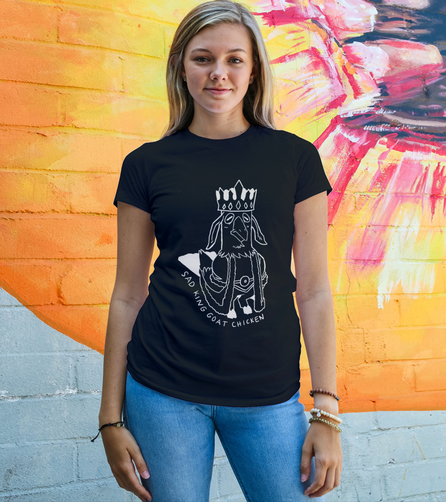Sad King Goat Chicken Crowned Royalty T-Shirt