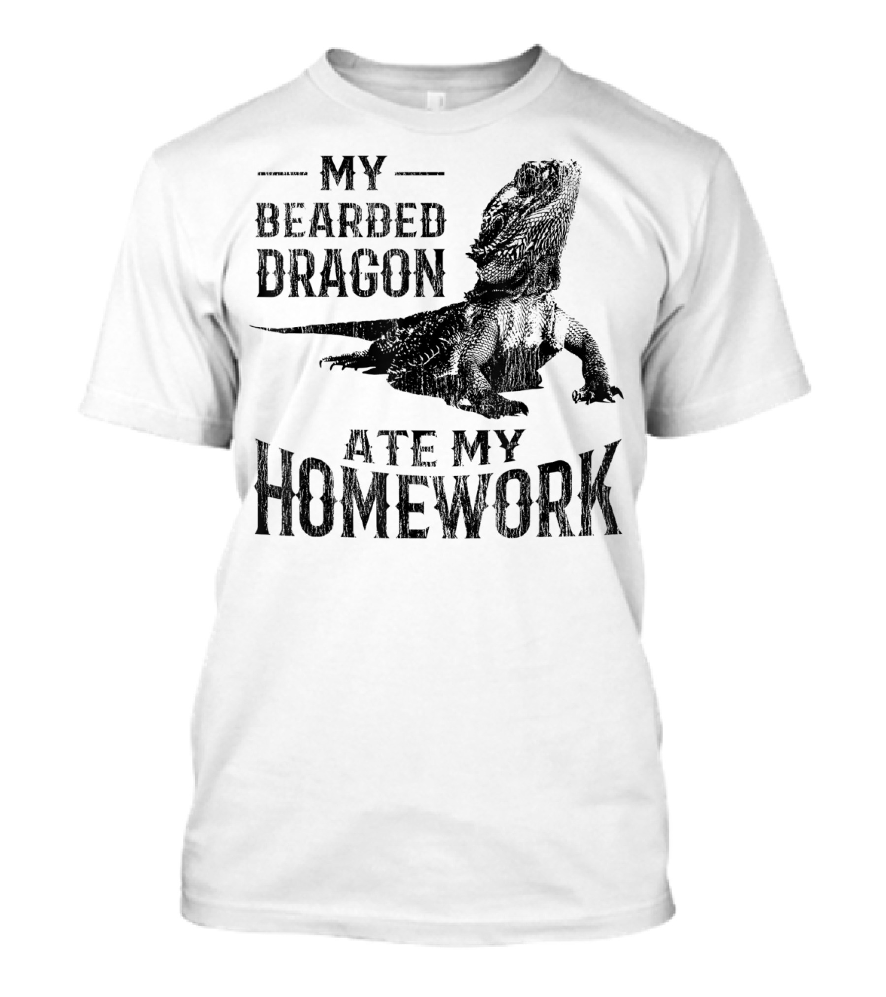 My Bearded Dragon Ate My Homework Pogona T-Shirt