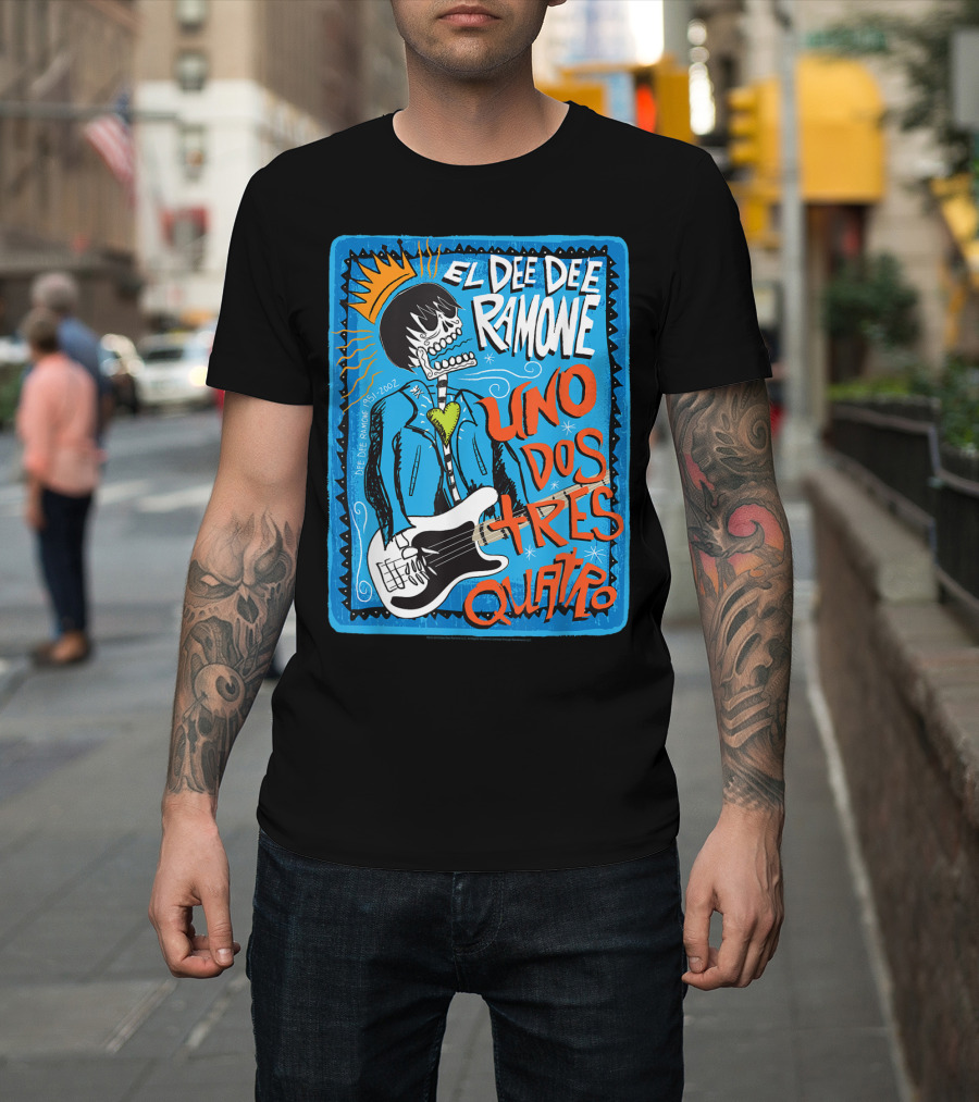 El Dee Dee Ramone Uno Dos Tres Quatro Skull Art With Crown And Heart Guitar T-Shirt