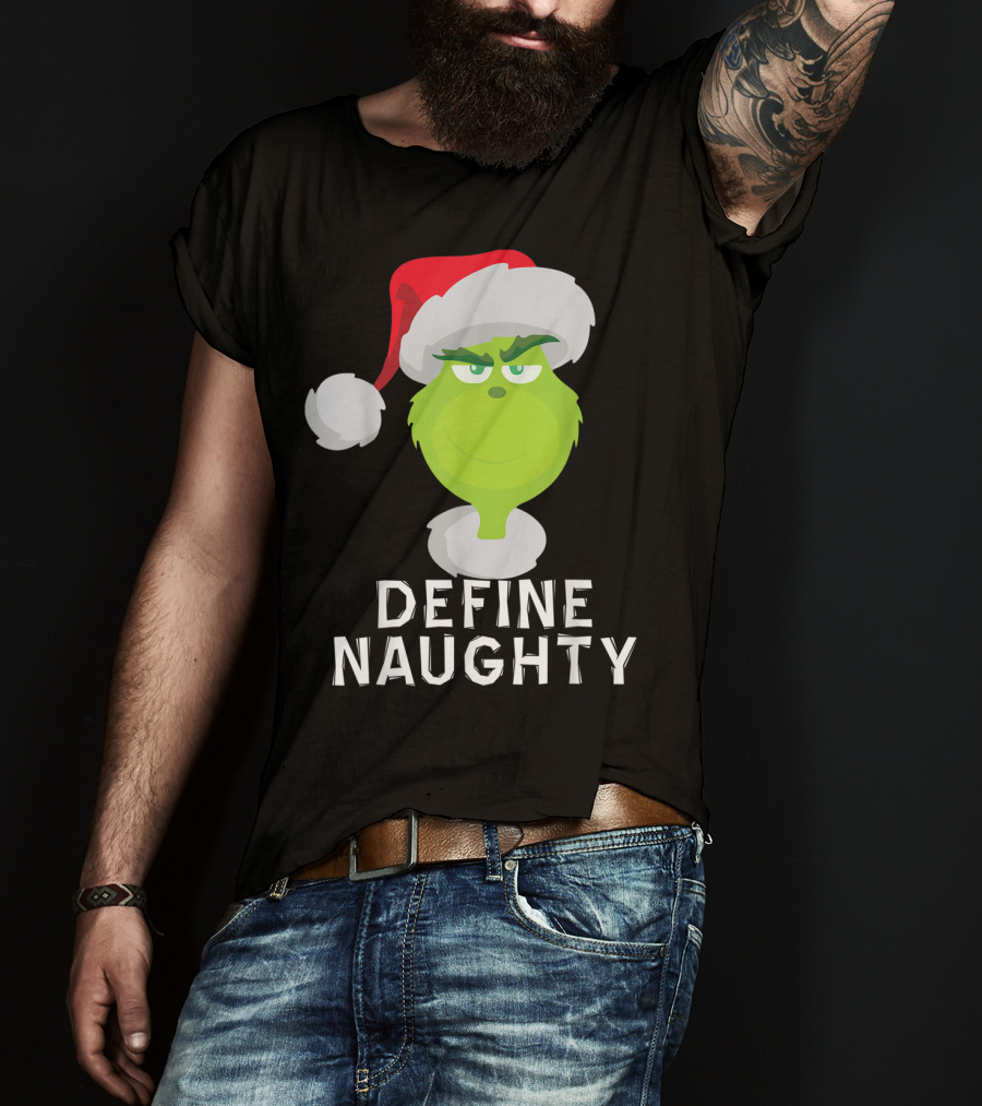 DrSeuss TheGrinch Define Naughty Santa Hat Christmas T-Shirt
