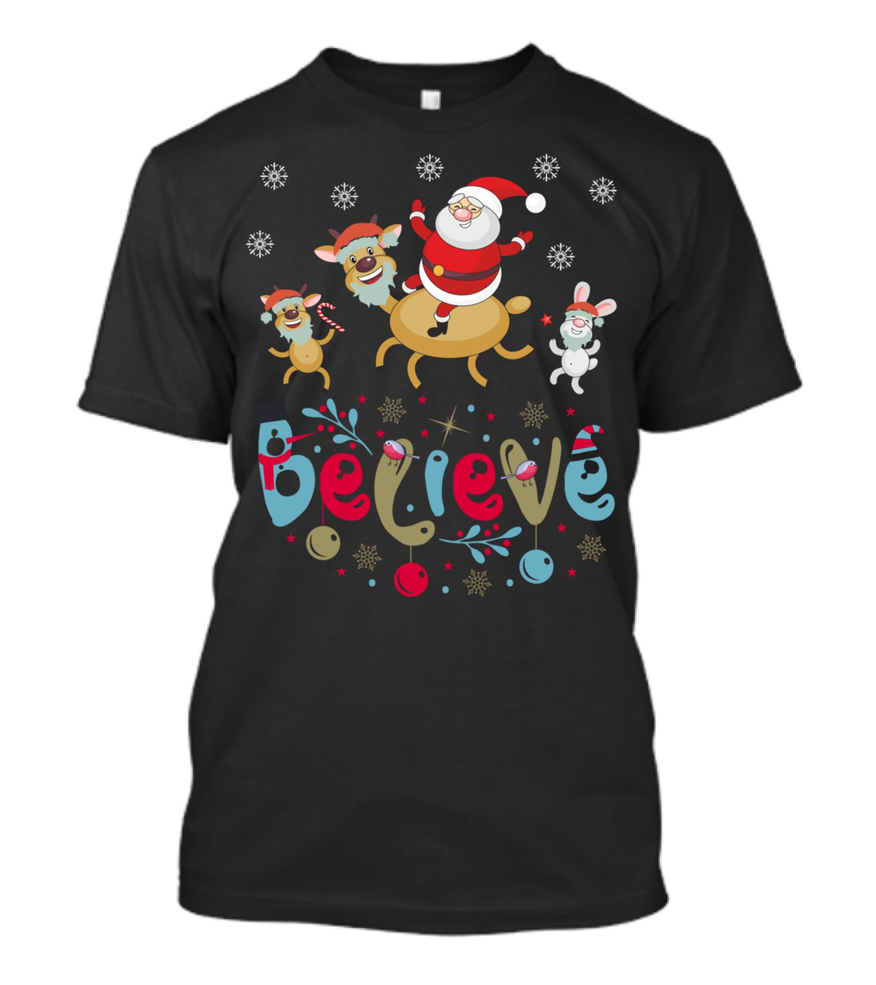 Believe Christmas Santa Claus Reindeer Rabbit Snowflakes T-Shirt