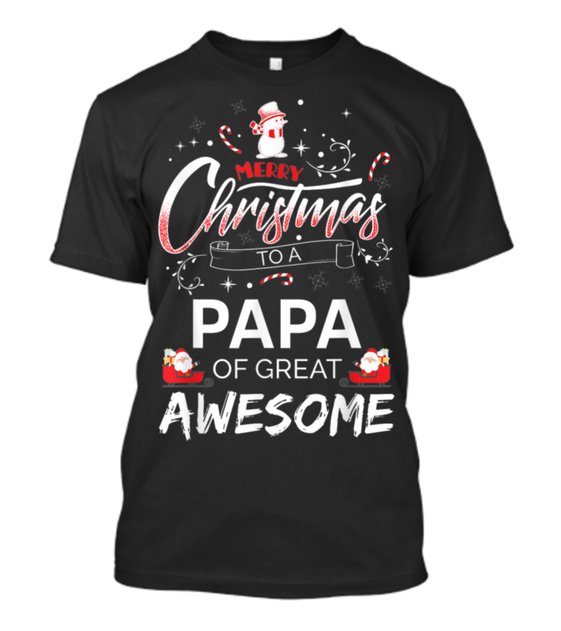 Merry Christmas To A Papa Of Great Awesome Snowman And Santa T-Shirt