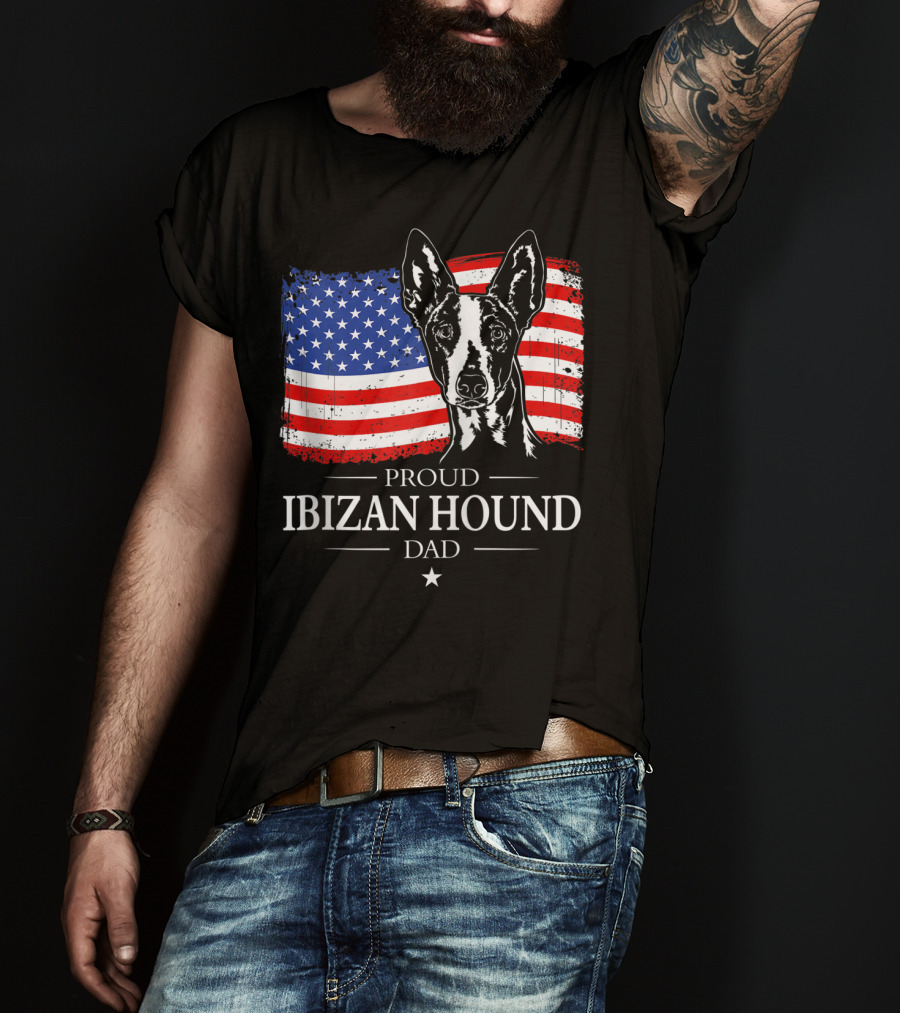 Proud Ibizan Hound Dad American Flag T-Shirt