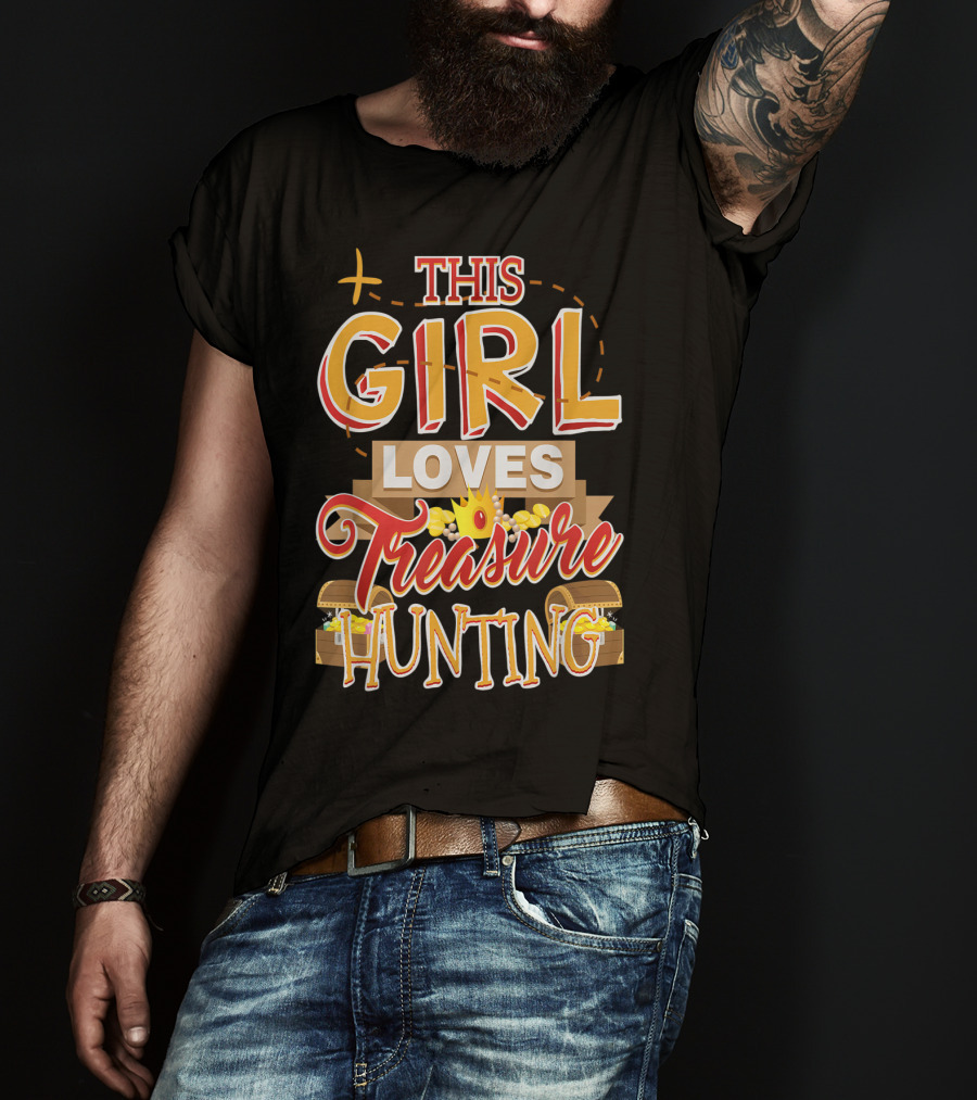 This Girl Loves Treasure Hunting T-Shirt