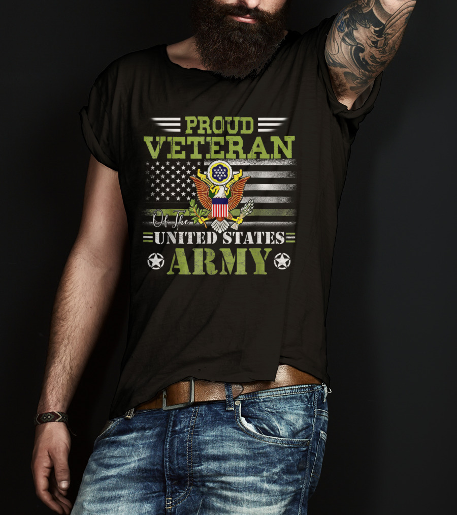 Proud Veteran Of The United States Army T-Shirt