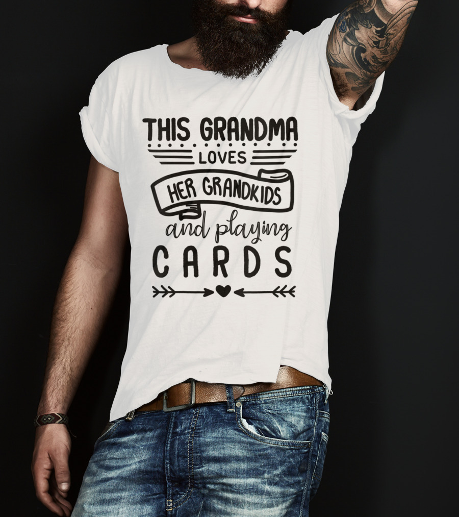 This Grandma Loves Her Grandkids And Playing Cards T-Shirt