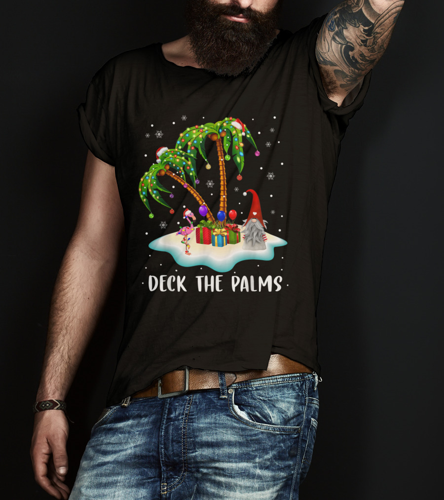 Deck The Palms Tropical Christmas Palm Tree With Santa Hat Flamingo And Gnome On Snowy Island T-Shirt