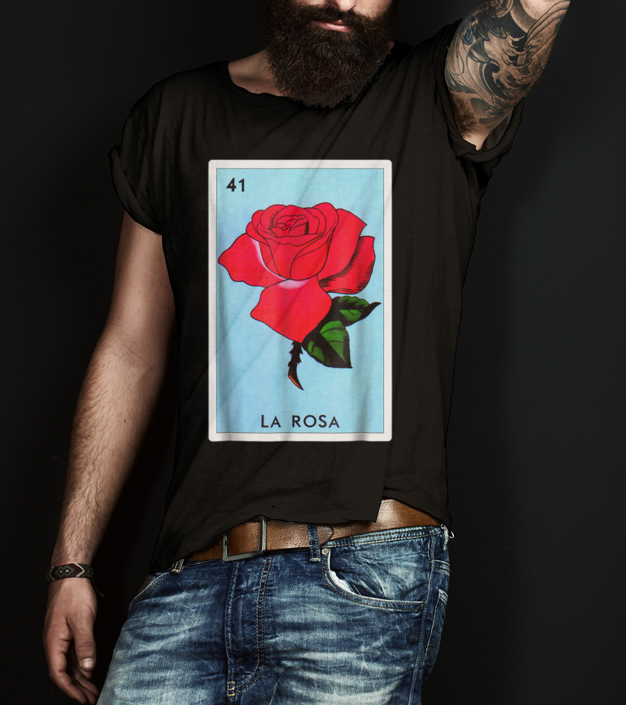 Loteria La Rosa Card 41 Classic Version T-Shirt