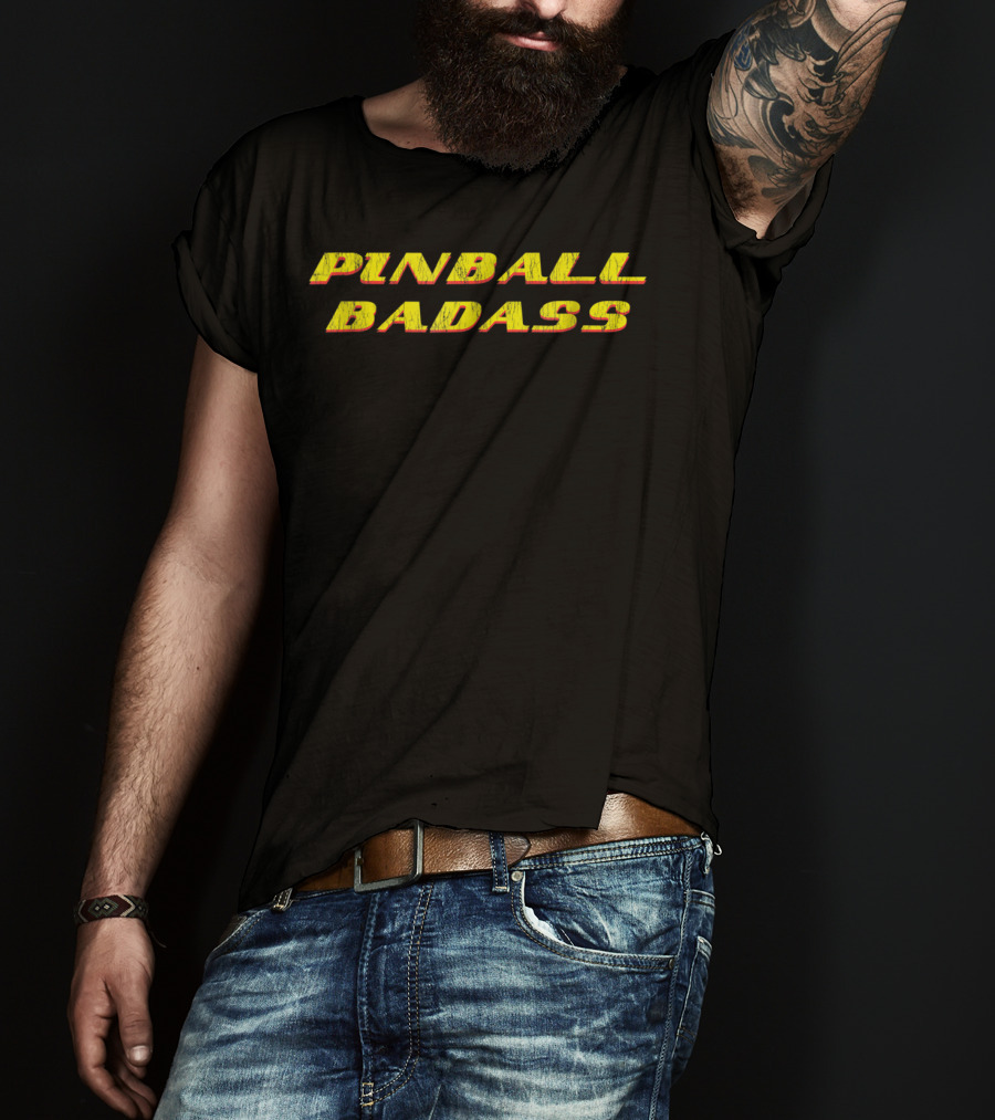 Pinball Badass Retro Arcade T-Shirt