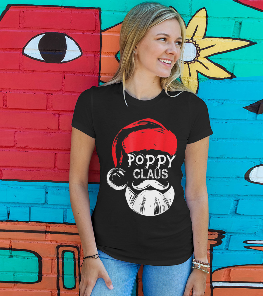 Poppy Claus Santa Hat Beard Christmas Fun T-Shirt