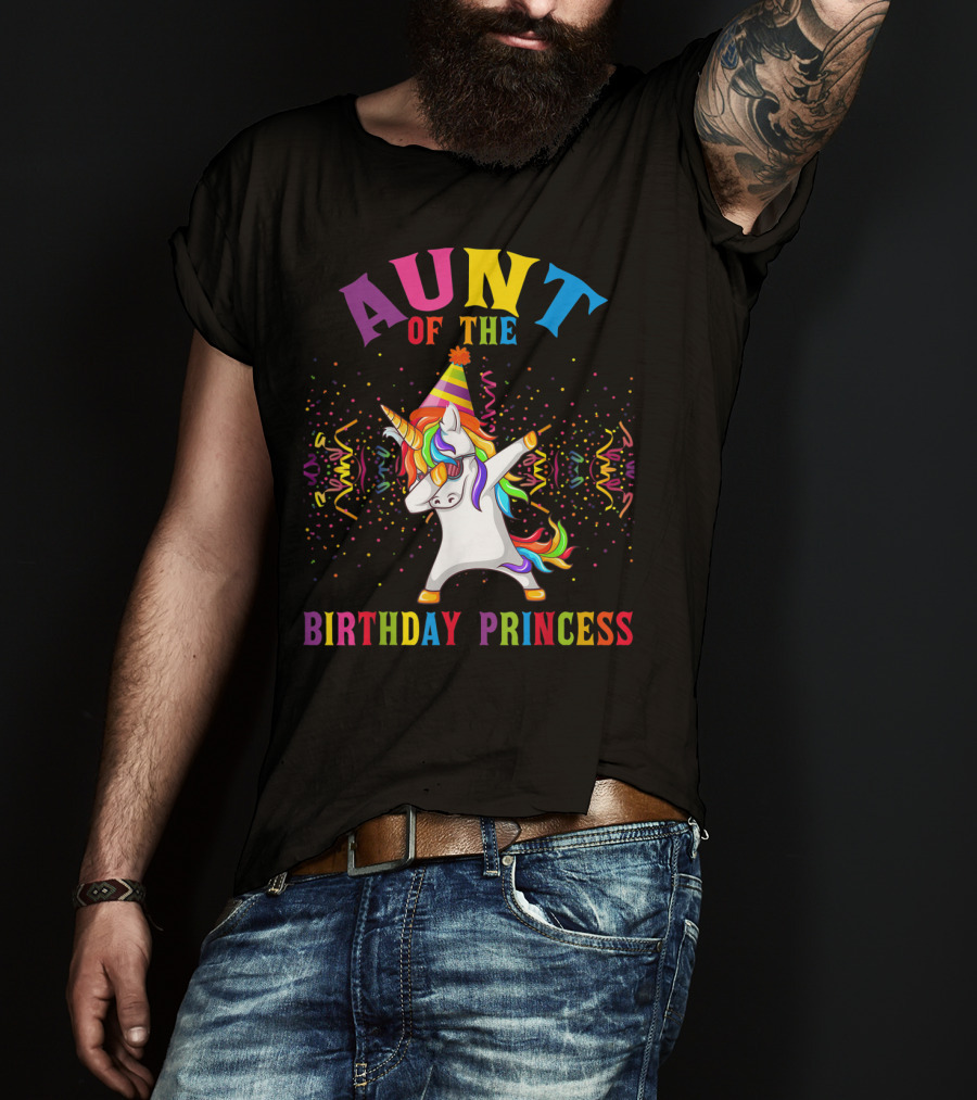 Aunt Of The Birthday Princess Dabbing Unicorn With Party Hat T-Shirt