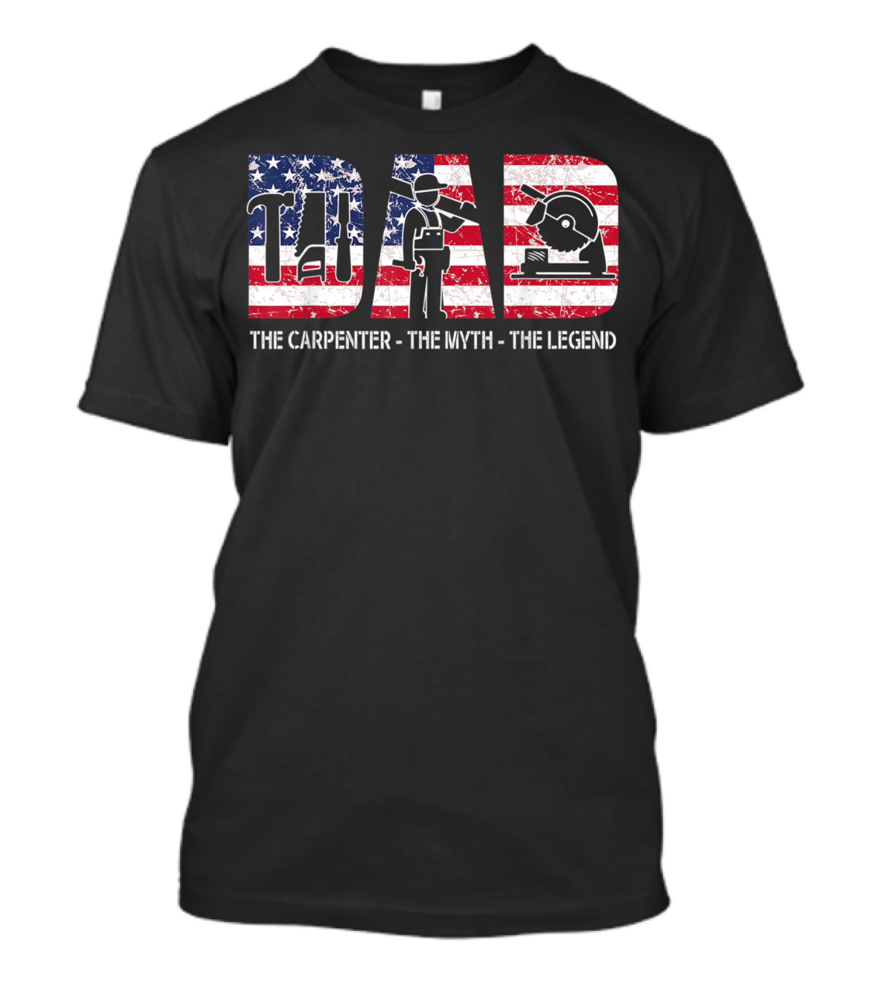 Father Dad The Carpenter The Myth The Legend USA Flag T-Shirt