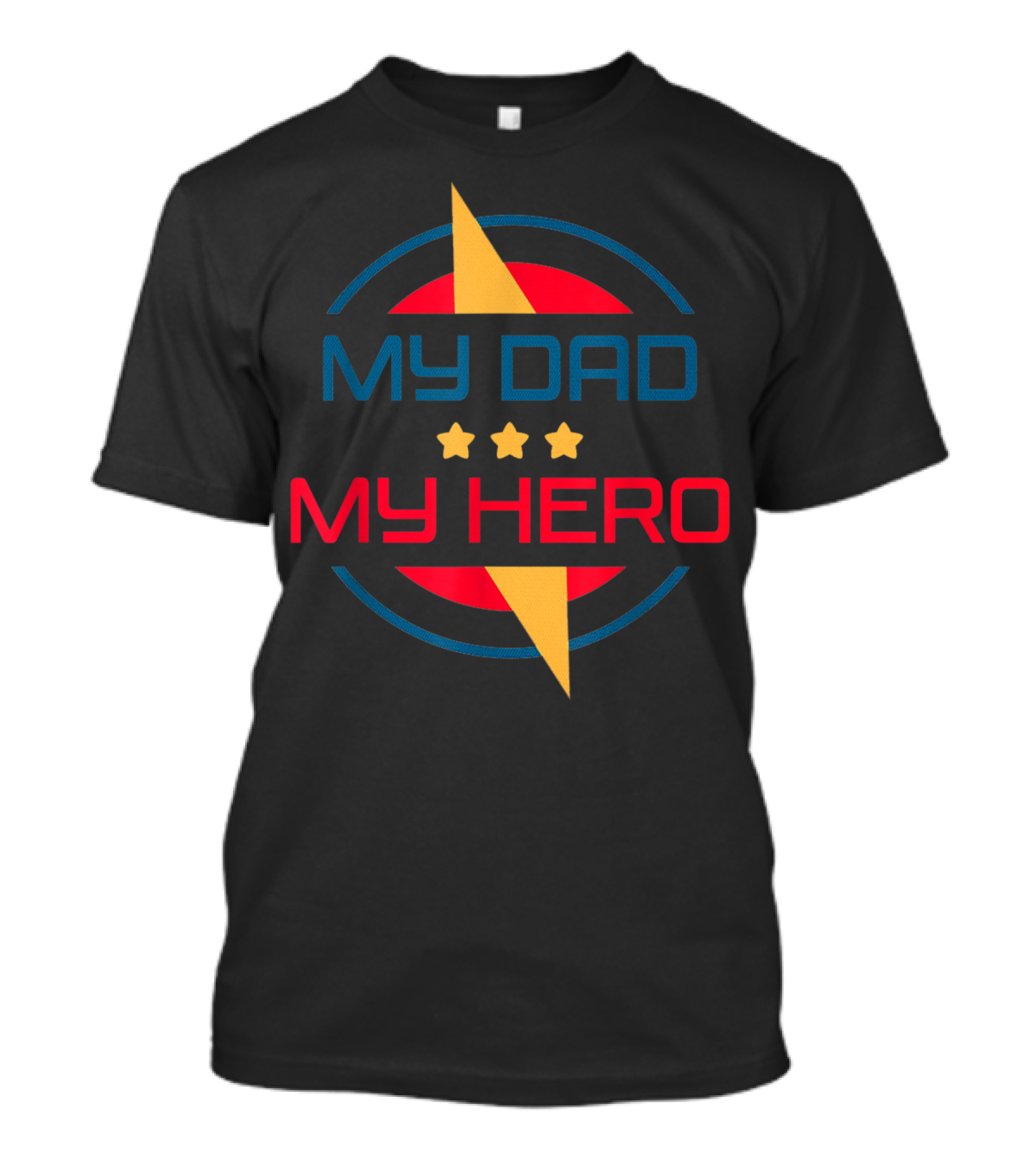 Funny Father's Day My Dad My Hero Stars Lightning T-Shirt