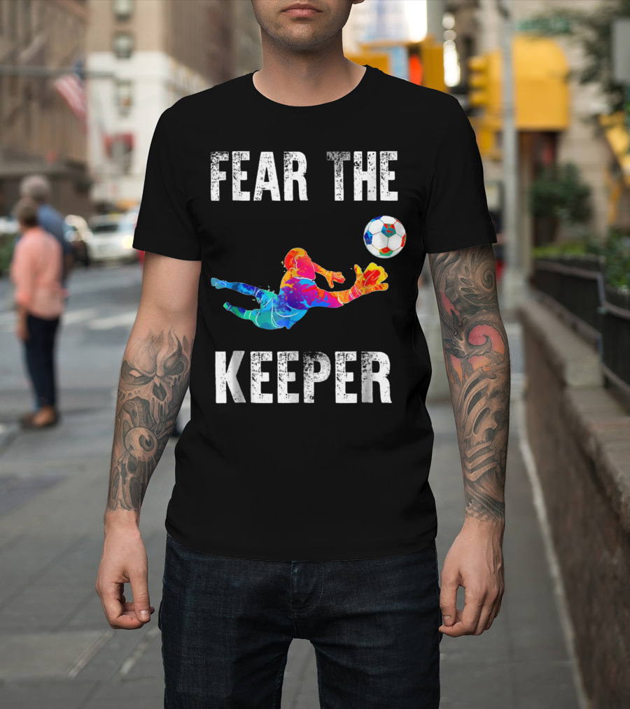 Fear The Keeper Diving Soccer Goalkeeper Splashmulticolor T-Shirt