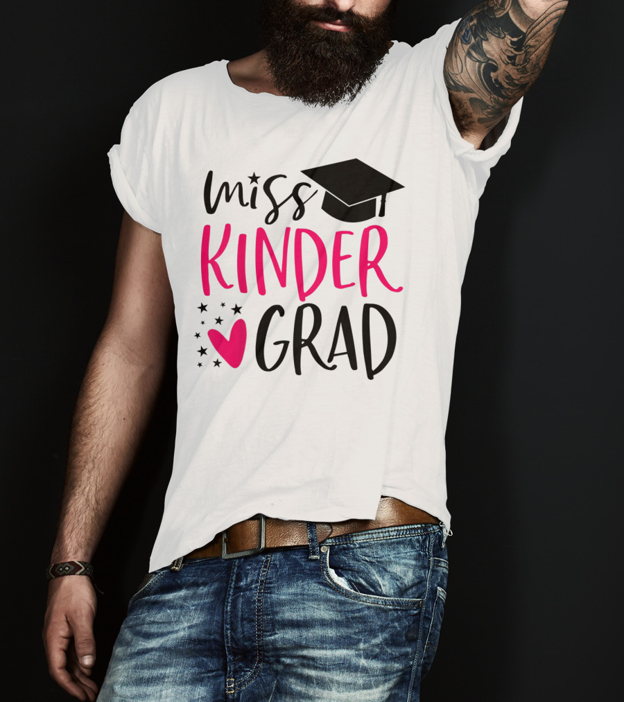 Miss Kinder Grad Kindergarten Graduation Girl T-Shirt