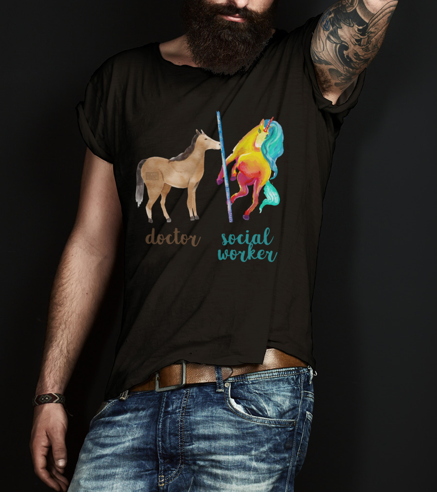 Doctor Horse And Social Worker Unicorn With Pole T-Shirt