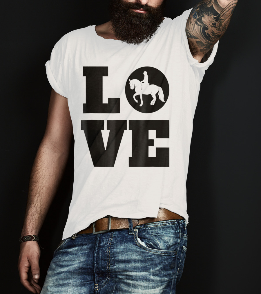 LOVE Dressage Piaffe Horse For Horse Lover T-Shirt