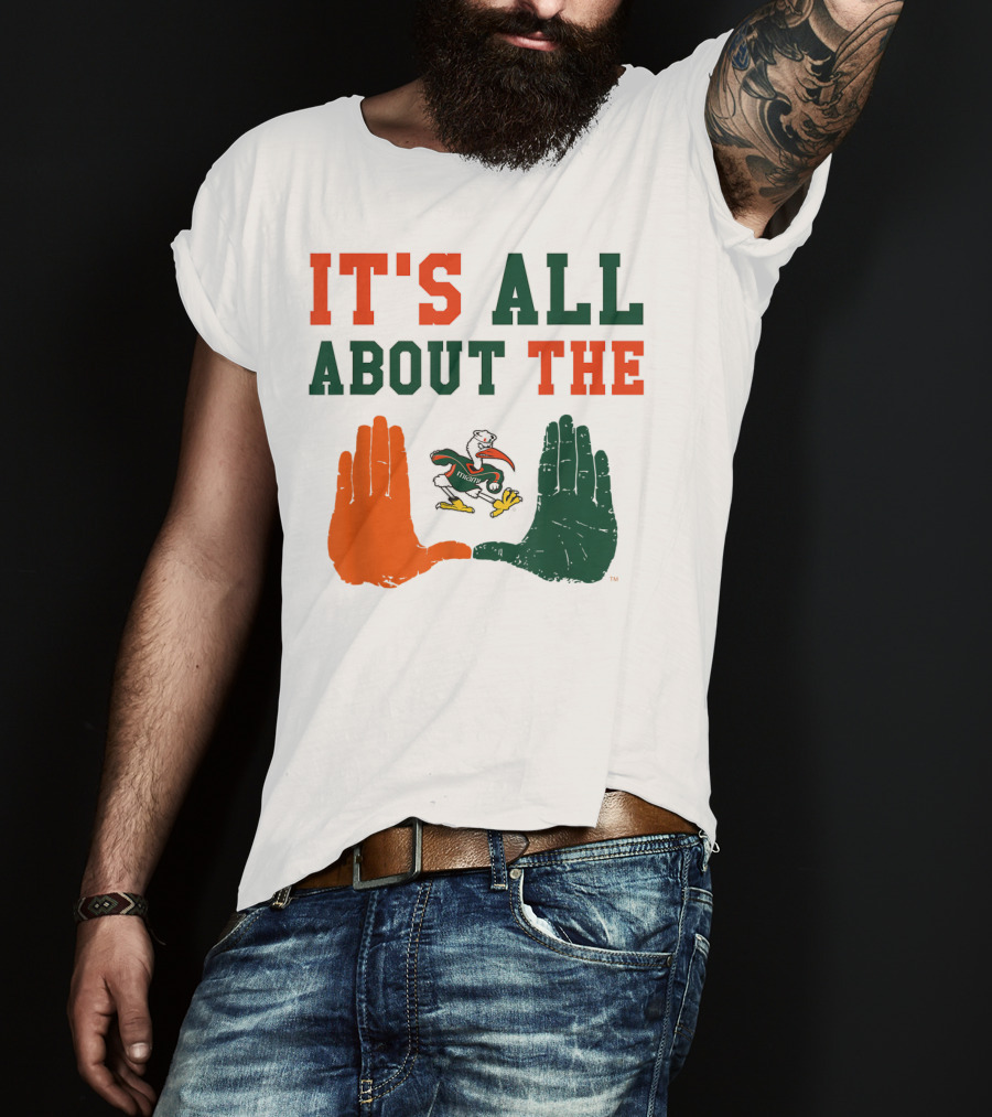 Miami Hurricanes It's All About The U Sebastian Hands T-Shirt