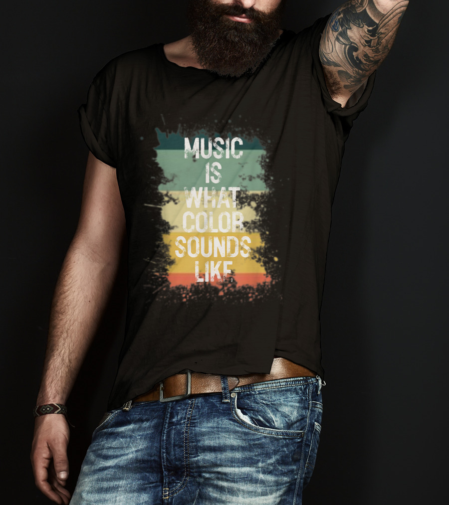 Music Is What Color Sounds Like Vintage Brush Strokes T-Shirt