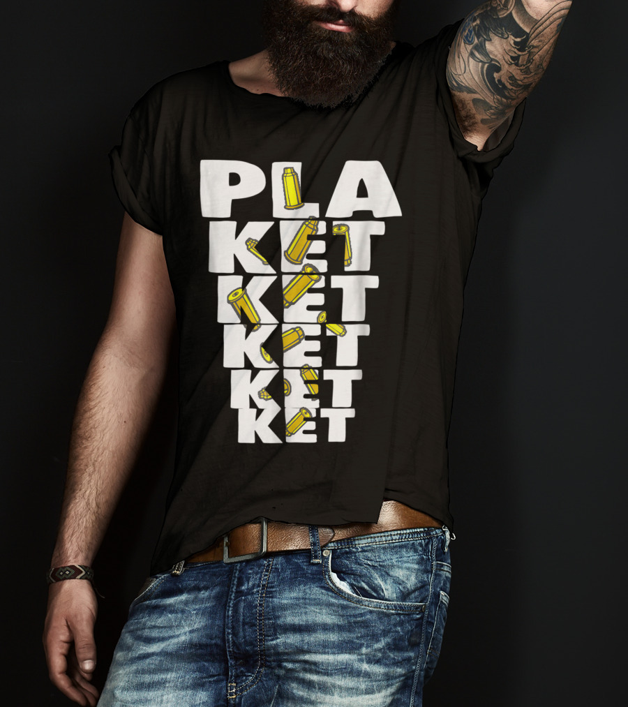 PLAKETKETKETKET Bullet Cartridge Accent Success T-Shirt