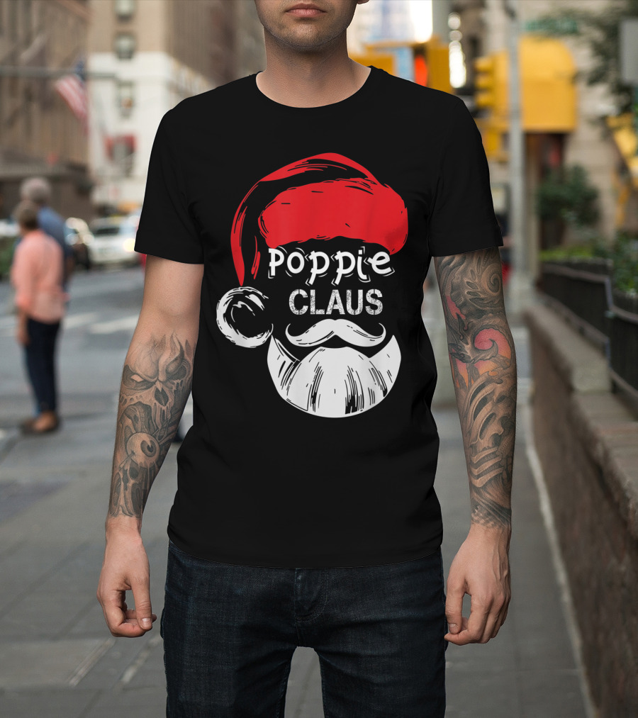Poppie Claus Santa Hat Christmas Grandpa T-Shirt