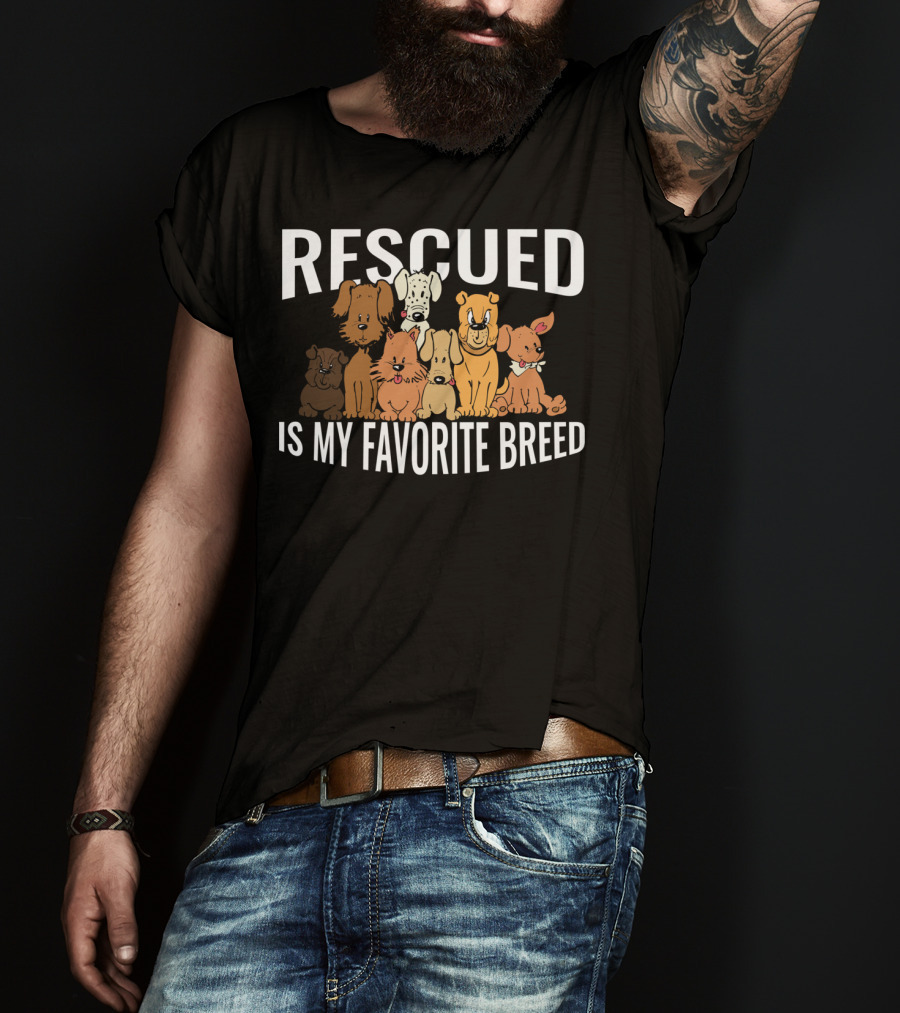 Rescued Is My Favorite Breed Dogs T-Shirt