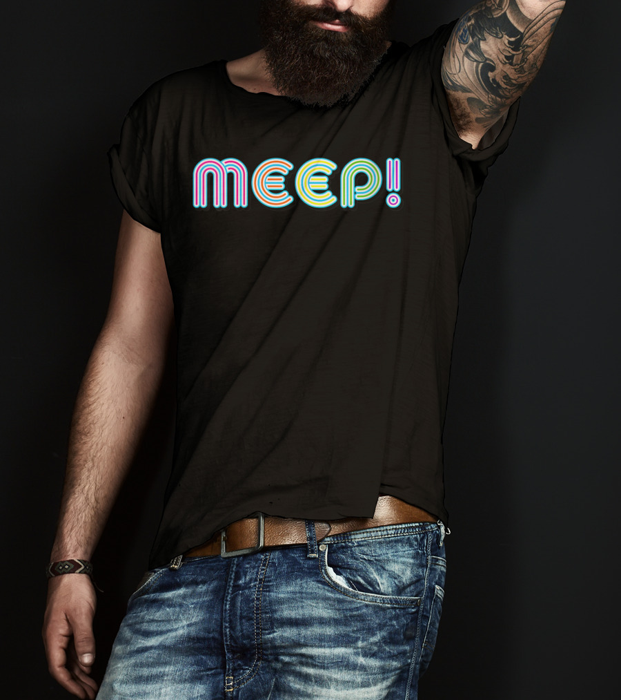 MEEP Colorful Neon Fun Pride Humorous Expression T-Shirt