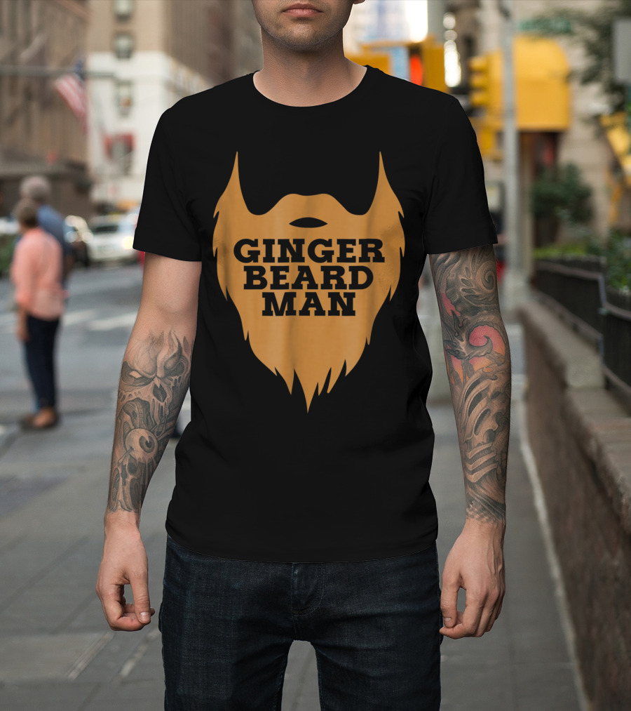 Ginger Beard Man Beard Men T-Shirt